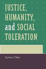 Justice, Humanity, and Social Toleration