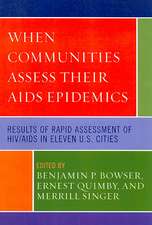 When Communities Assess Their AIDS Epidemics