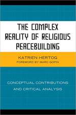 The Complex Reality of Religious Peacebuilding