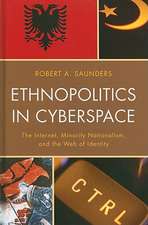 Ethnopolitics in Cyberspace