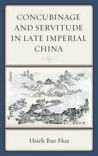 Concubinage and Servitude in Late Imperial China