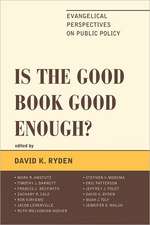 Is the Good Book Good Enough?