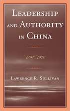 Leadership and Authority in China