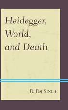 Heidegger, World, and Death