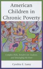 American Children in Chronic Poverty