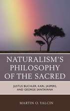 Naturalism's Philosophy of the Sacred