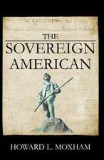 The Sovereign American