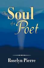 The Soul of a Poet