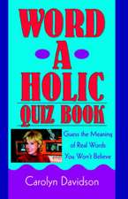 Word-A-Holic Quiz Book