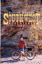 Southwest Adventures