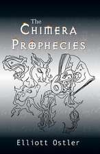 The Chimera Prophecies