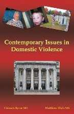 Contemporary Issues in Domestic Violence