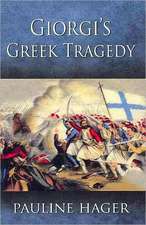 Giorgi's Greek Tragedy (Giorgis Greek Tragedy)