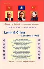 Lenin & China- A Short Cut to Paris