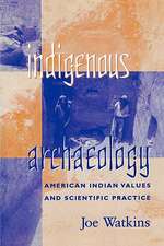 Indigenous Archaeology