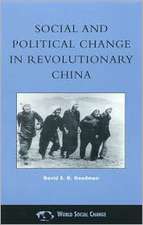 Social and Political Change in Revolutionary China