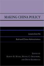 Making China Policy