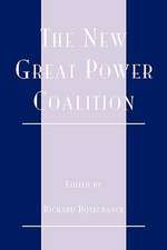 The New Great Power Coalition