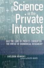 Science in the Private Interest