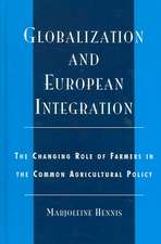 Globalization and European Integration