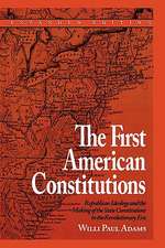 The First American Constitutions