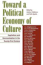 Toward a Political Economy of Culture