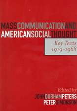 Mass Communication and American Social Thought