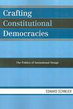 Crafting Constitutional Democracies