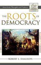 The Roots of Democracy