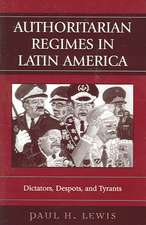 Authoritarian Regimes in Latin America