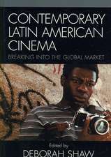 Contemporary Latin American Cinema