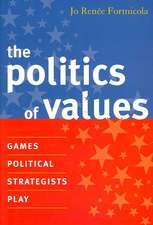 The Politics of Values