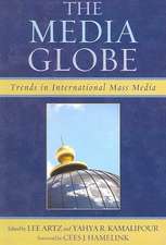 The Media Globe