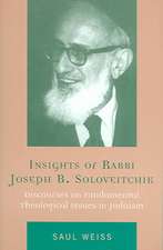 Insights of Rabbi Joseph B. Soloveitchik