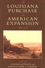 The Louisiana Purchase and American Expansion, 1803-1898