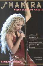 Shakira: Woman Full of Grace