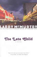 LATE CHILD