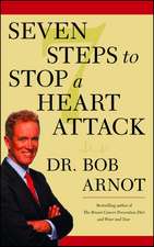 Seven Steps to Stop a Heart Attack