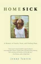 Homesick: A Memoir of Family, Food, and Finding Hope