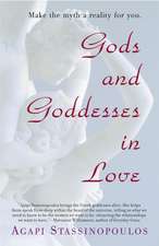 Gods and Goddesses in Love