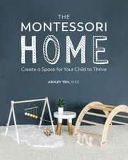 The Montessori Home