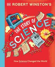 Robert Winston: The Story of Science