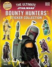 Star Wars Bounty Hunters Ultimate Sticker Collection