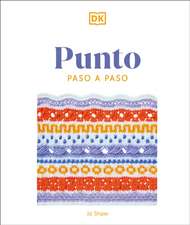 Punto Paso a Paso (Knitting Stitches Step-By-Step)