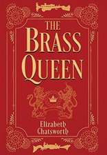 The Brass Queen