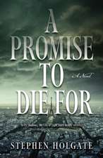 A Promise to Die for