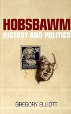 Hobsbawm: History and Politics