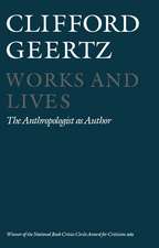 Works and Lives – The Anthropologist as Author