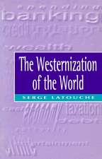 The Westernization of the World