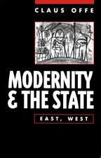 Modernity and the State – East, West